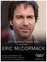 ERIC McCORMACK Stratford Festival Gala HONOURING MONDAY, SEPTEMBER 18, 2017 FOUR SEASONS HOTEL, TORONTO