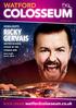 COLOSSEUM RICKY GERVAIS MISTER MAKER STAND BY ME OSMAN MIR WATFORD HIGHLIGHTS JUNE plus much, much more. BOOK ONLINE watfordcolosseum.co.