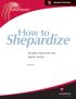 SHEPARD S CITATIONS. How to. Shepardize. Your guide to legal research using. Shepard s. Citations: in print. It s how you know