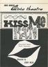 KISS ME KATE. Music and Lyrics by COLE PORTER Book by SAM and BELLA SPEW AK. Directed by JERRY BILIK CAST OF CHARACTERS