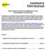 RULES & REGULATIONS FOR SUBMISSION TO THE 2018 SUNDANCE FILM FESTIVAL