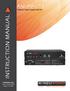 ANI-PiP-LITE. HDMI 2x1 Multi-Viewer with PIP INSTRUCTION MANUAL. A-NeuVideo.com Frisco, Texas (469) AUDIO / VIDEO MANUFACTURER