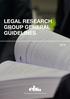LEGAL RESEARCH GROUP GENERAL GUIDELINES