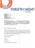 TWELFTH NIGHT TEACHER RESOURCE CONTENTS PAGE. By William Shakespeare 13 April- 20 May
