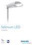 Selenium LED. Simply efficient BASED TECHNOLOGY