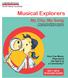 Musical Explorers. My City, My Song. How Can Music Represent the Spirit of a Community? TEACHER GUIDE. Weill Music Institute