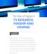 TV RESEARCH, FANSHIP AND VIEWING