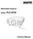 Multimedia Projector PLC-XF20 MODEL. Projection lens is optional. Owner's Manual