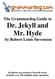 The Grammardog Guide to Dr. Jekyll and Mr. Hyde by Robert Louis Stevenson