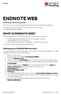 ENDNOTE WEB WHAT IS ENDNOTE WEB? Getting started guide. Setting up an EndNote Web account. Library