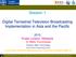 Session 1. Digital Terrestrial Television Broadcasting Implementation in Asia and the Pacific