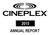 Table of Contents CINEPLEX INC ANNUAL REPORT TABLE OF CONTENTS