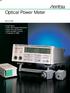 Optical Power Meter ML910B. Dual Inputs db Display Resolution Feed-Through Sensor Data Storage Function Traceable to NBS
