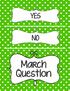 YES NO March Question
