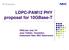 LDPC-PAM12 PHY proposal for 10GBase-T. P802.3an July 04 Jose Tellado, Teranetics Katsutoshi Seki, NEC Electronics