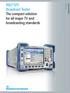 R&S SFE Broadcast Tester The compact solution. broadcasting standards. Broadcasting. Product Brochure 03.02