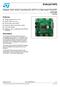 EVAL6474PD. Stepper motor driver mounting the L6474 in a high power PowerSO package. Features. Description