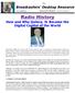 The. Radio History. How and Why Quincy, IL Became the Digital Capitol of the World. By Tom Yingst