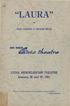LAURA January 26 and 27, 1951) LYDIA MENDELSSOHN THEATRE . \~ VERA CASPARY & GEORGE SKLAR