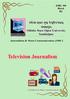 JOURNALISM & MASS COMMUNICATION. Television Journalism and History of Television Journalism