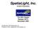 SpatiaLight, Inc. Investor Presentation The AEA Classic Nasdaq: HDTV November 2005