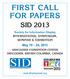 FIRST CALL FOR PAPERS SID Society for Information Display INTERNATIONAL SYMPOSIUM, SEMINAR & EXHIBITION. May 19 24, 2013