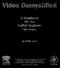 Video Demystified. A Handbook for the Digital Engineer. Fifth Edition. by Keith Jack
