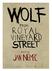 THE WOLF FROM ROYAL VINEYARD STREET WRITTEN AND DIRECTED BY JAN NĚMEC