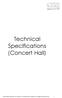Technical Specifications (Concert Hall)