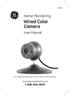 Home Monitoring. Wired Color Camera. User Manual. For indoor/outdoor use. Do not use in wet locations.