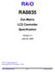 RA8835. Dot Matrix LCD Controller Specification. Version 2.2 June 06, RAiO Technology Inc. Copyright RAiO Technology Inc.