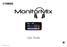 User Guide. MonitorMix User Guide 1