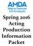 Spring 2016 Acting Production Information Packet