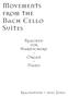 Movements from the Bach Cello Suites
