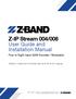 Z-IP Stream 004/008. User Guide and Installation Manual. Four or Eight Input QAM Encoder / Modulator