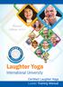 Welcome to Certified Laughter Yoga Leader Training