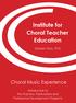 Institute for Choral Teacher Education