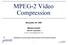 MPEG-2 Video Compression