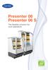 Presenter 06 Presenter 06 S. The flexible solution for cool operators