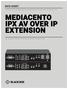 MEDIACENTO IPX AV OVER IP EXTENSION