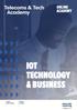 IOT TECHNOLOGY & BUSINESS. Format: Online Academy. Duration: 5 Modules