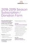 Season Subscription / Donation Form