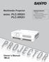 Multimedia Projector. Owner s Manual MODEL PLC-XR201 PLC-XR251. Network Supported
