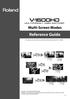 Reference Guide. Multi-Screen Modes. This document describes Multi-Screen Modes (AUX/Split/Span/Dual) of the V-1600HD.
