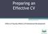 Preparing an Effective CV. Office of Faculty Affairs & Professional Development
