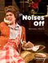 AUDIENCE GUIDE. A NOISE WITHIN PRESENTS Noises OffBY MICHAEL FRAYN PHOTO BY CRAIG SCHWARTZ.