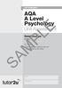 SAMPLE. AQA A Level Psychology. Unit Assessment. Relationships (Edition 1) h 1 hour h The maximum mark for this unit assessment is 48 marks