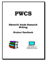 PWCS. Eleventh Grade Research Writing. Student Handbook
