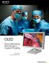 OLED. Groundbreaking technology in surgical imaging. PVM-2551MD Medical OLED Monitor