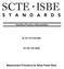 Interface Practices Subcommittee SCTE STANDARD SCTE Measurement Procedure for Noise Power Ratio